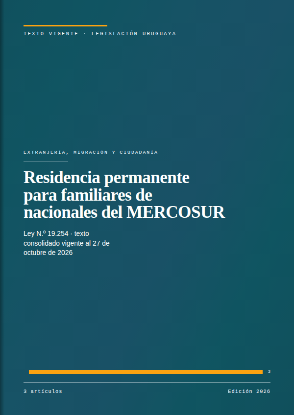 Portada de la edición en PDF de Residencia permanente para familiares de nacionales del MERCOSUR, texto consolidado vigente al 27 de octubre de 2026